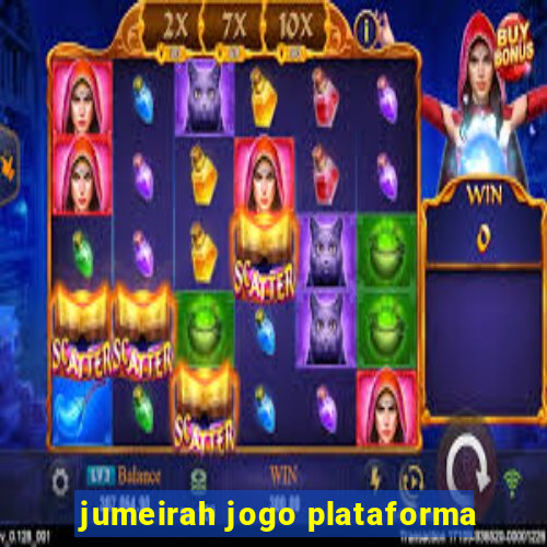 jumeirah jogo plataforma